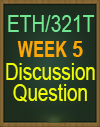 ETH/321T Week 5 Discussion Question International Governance and Global Business